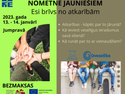 “Esi brīvs no atkarībām” Jumpravā 10.-12.klašu jauniešiem