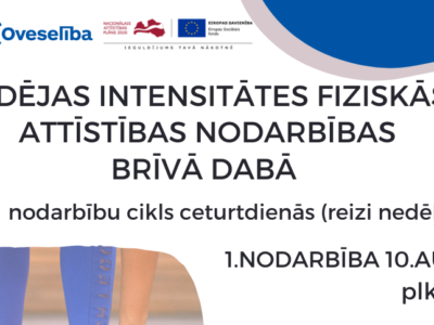 Vidējas intensitātes fiziskās attīstības nodarbības brīvā dabā Lielvārdē